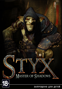 Styx: Master of Shadows